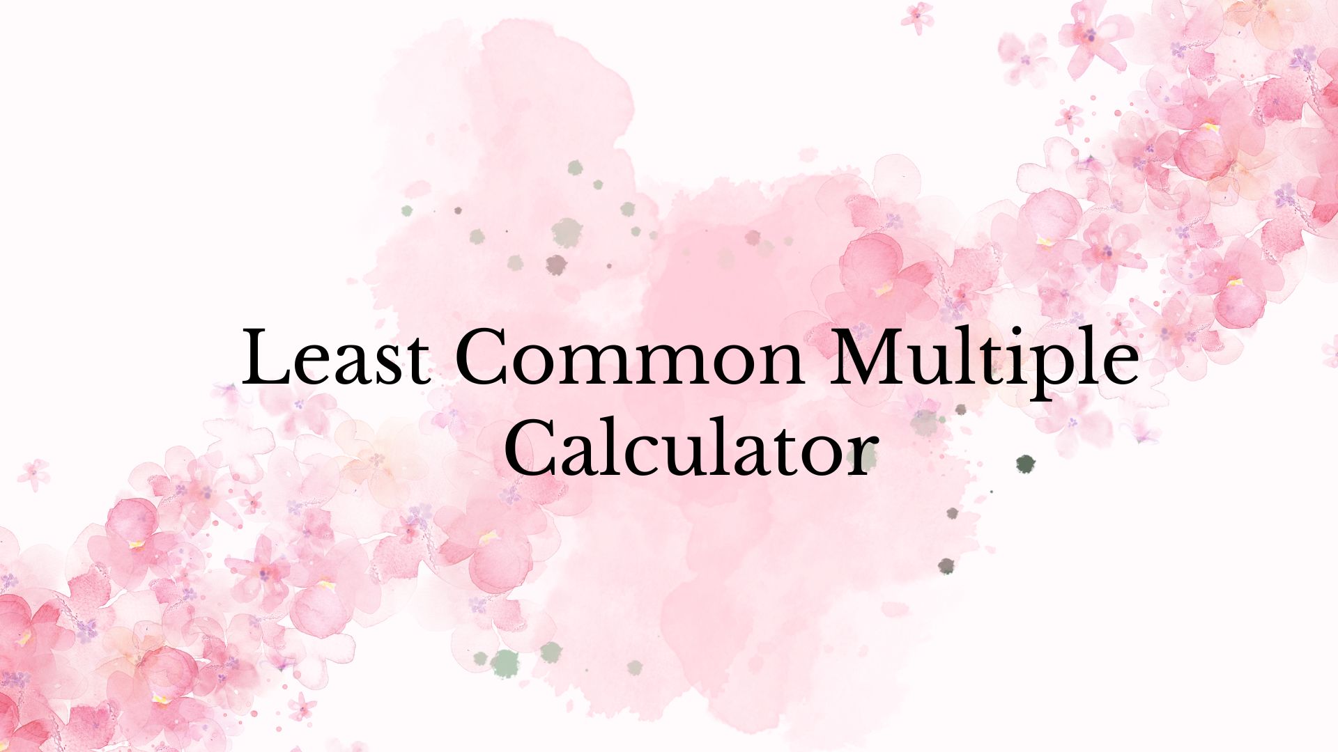 Least Common Multiple Calculator