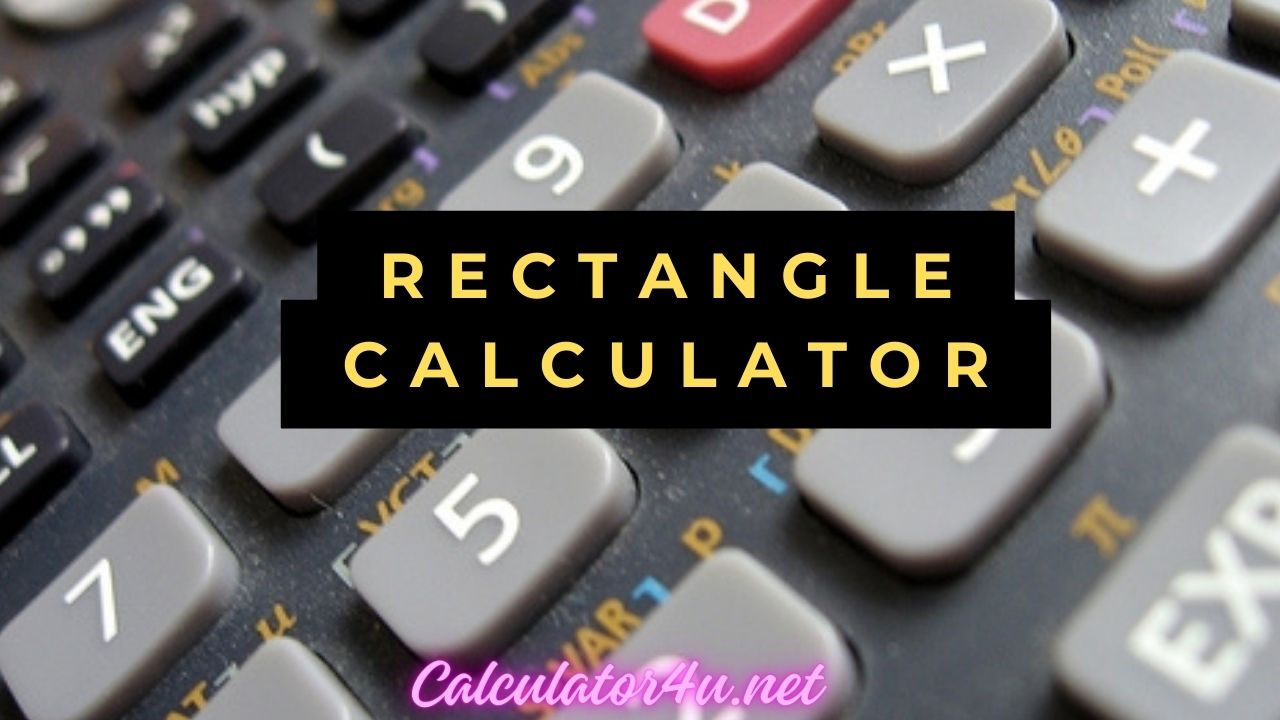 Rectangle Calculator