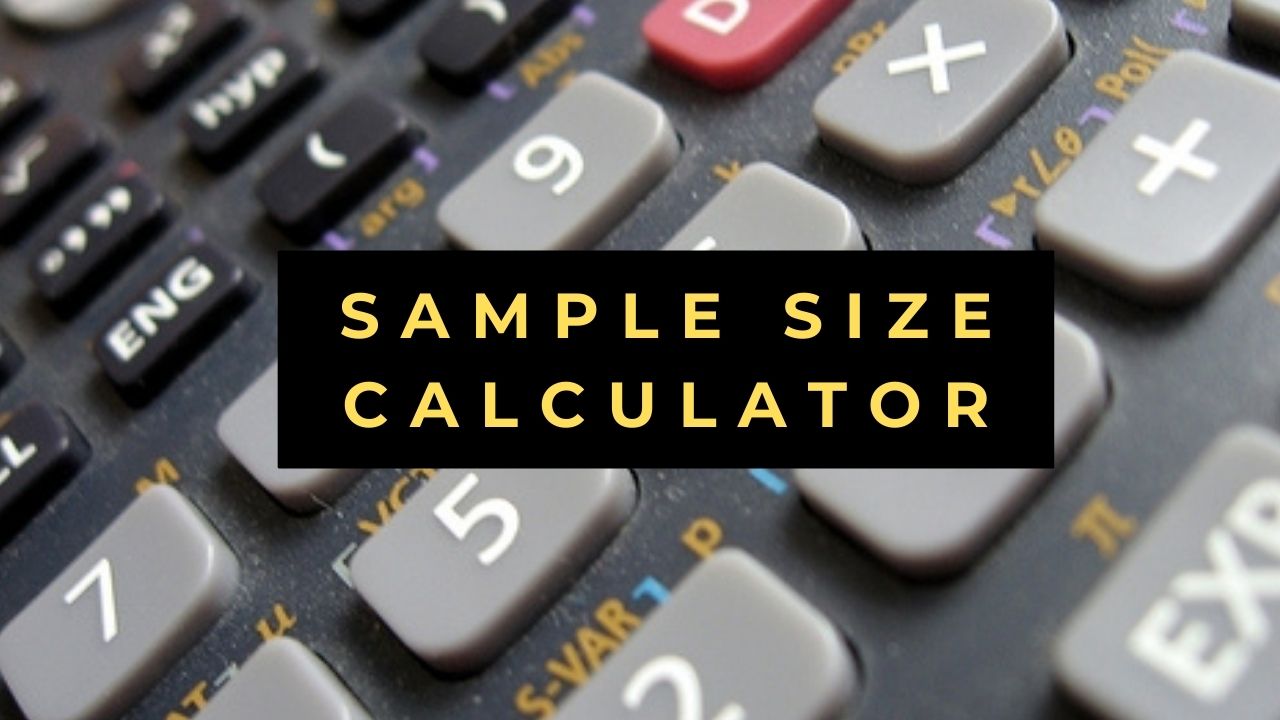 Sample Size Calculator