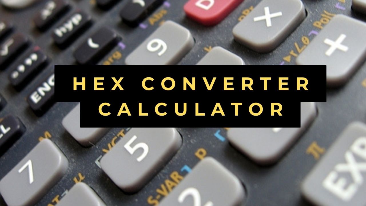 Hex Converter Calculator