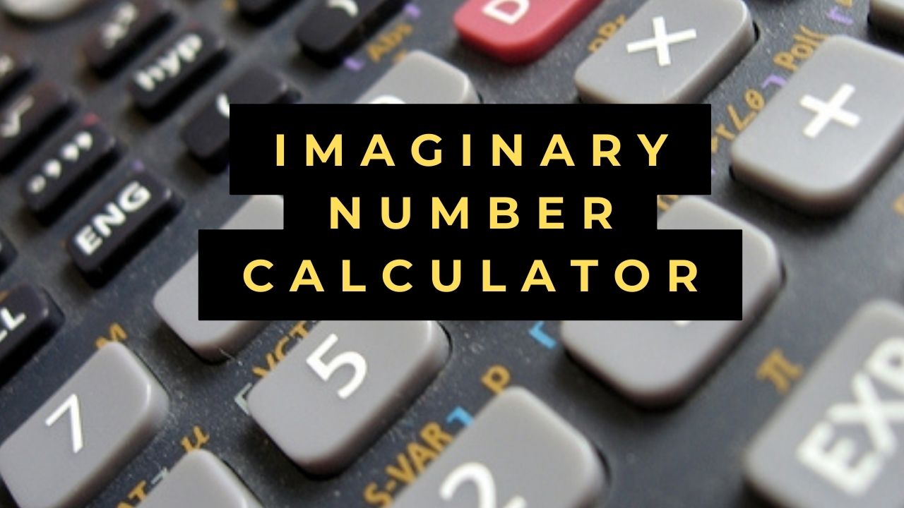Imaginary Number Calculator