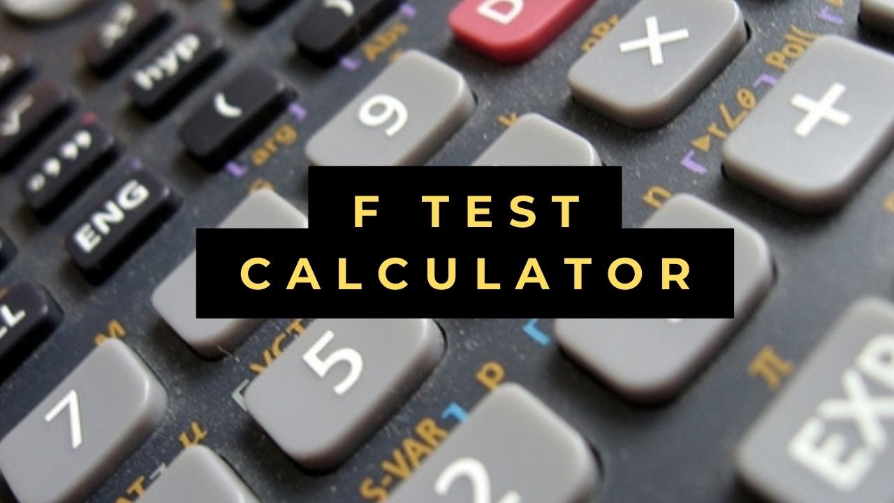 F Test Calculator