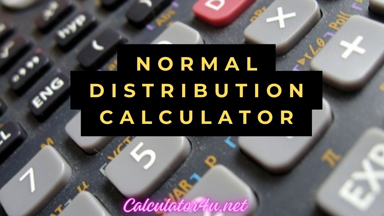 Normal Distribution Calculator